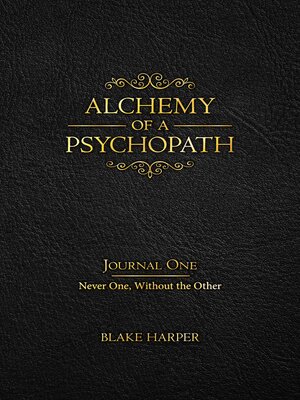 cover image of Alchemy of a Psychopath